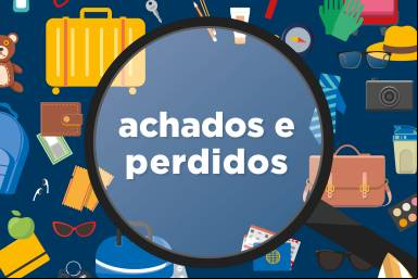 Achados e Perdidos Achados e Perdidos